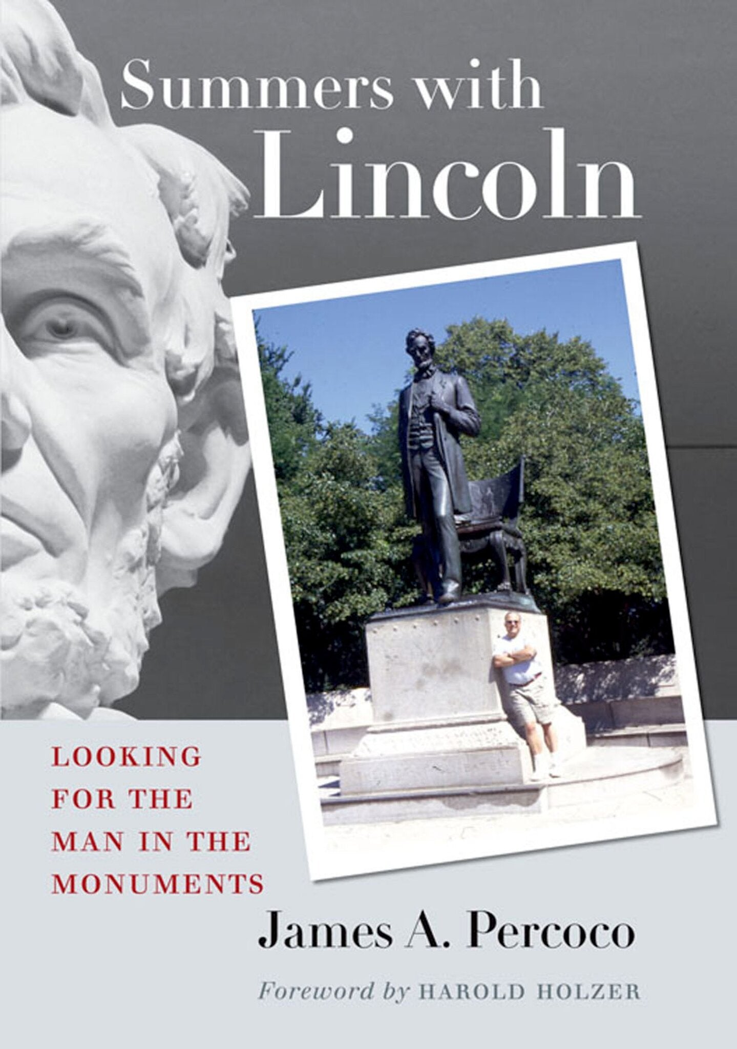 Summers with Lincoln